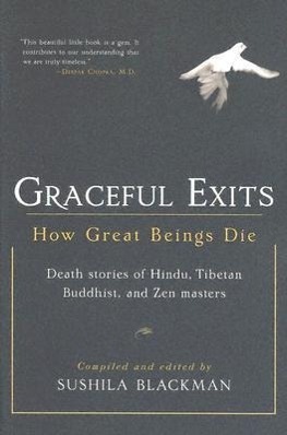 Cover: 9781590302705 | Graceful Exits: How Great Beings Die: Death Stories of Hindu,...