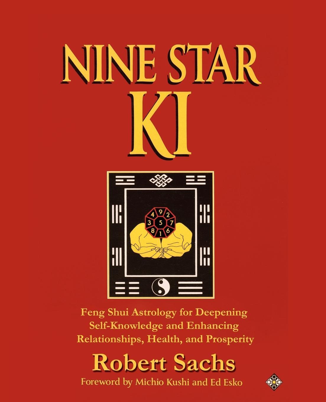 Cover: 9780595531394 | Nine Star Ki | Robert Sachs | Taschenbuch | Paperback | Englisch