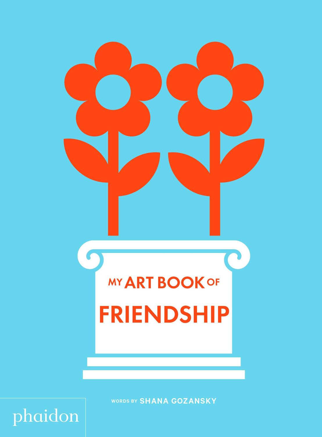 Cover: 9781838662592 | My Art Book of Friendship | Shana Gozansky | Buch | Englisch | 2021