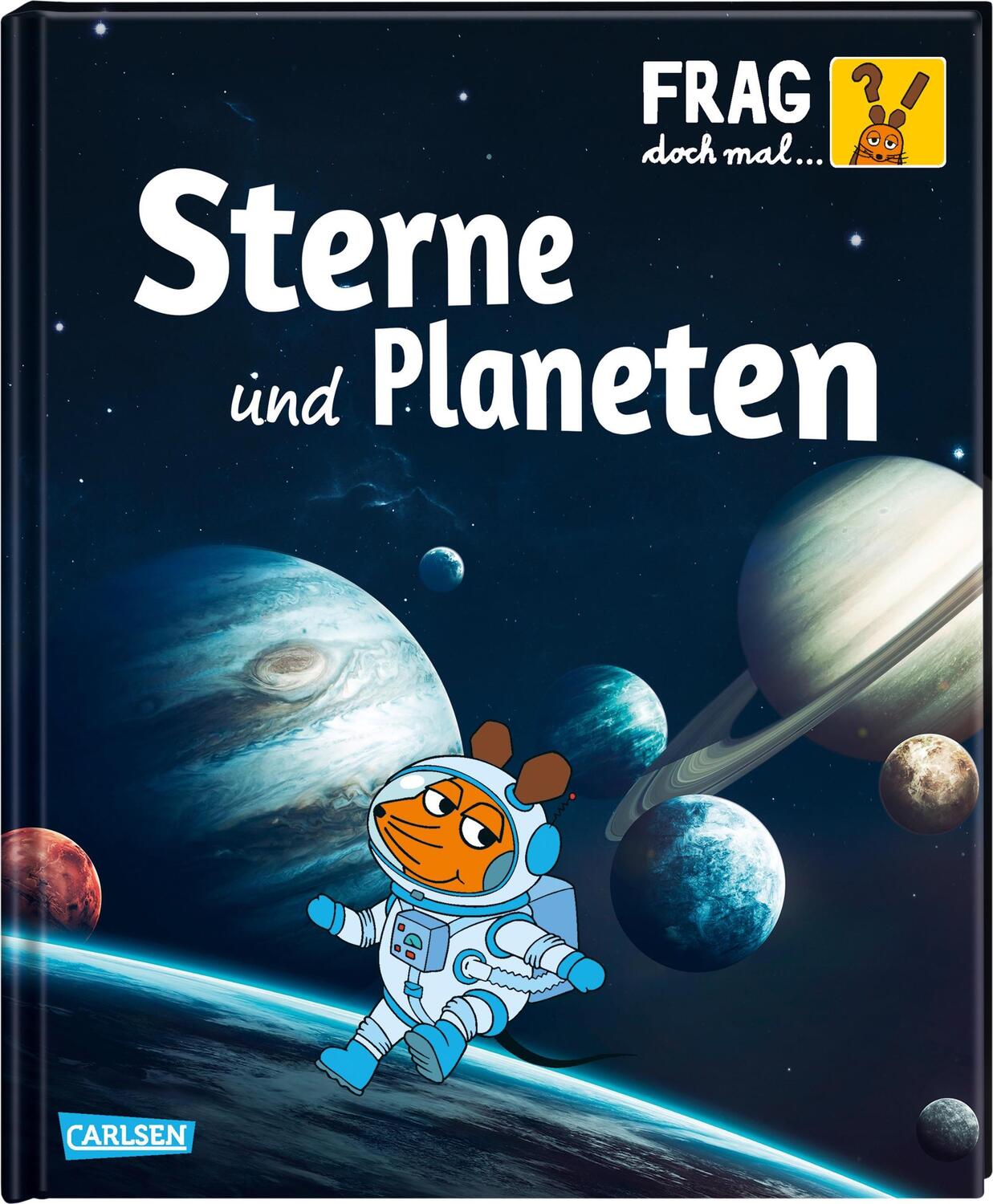 Cover: 9783551252432 | Frag doch mal ... die Maus!: Sterne und Planeten | Sylvia Englert