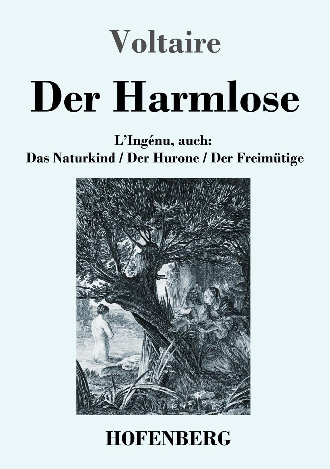Cover: 9783743740983 | Der Harmlose | Voltaire | Taschenbuch | Paperback | 68 S. | Deutsch