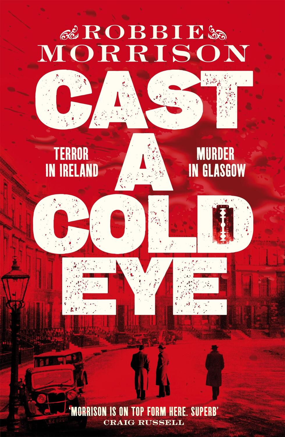 Cover: 9781529054071 | Cast a Cold Eye | Robbie Morrison | Taschenbuch | Englisch | 2023
