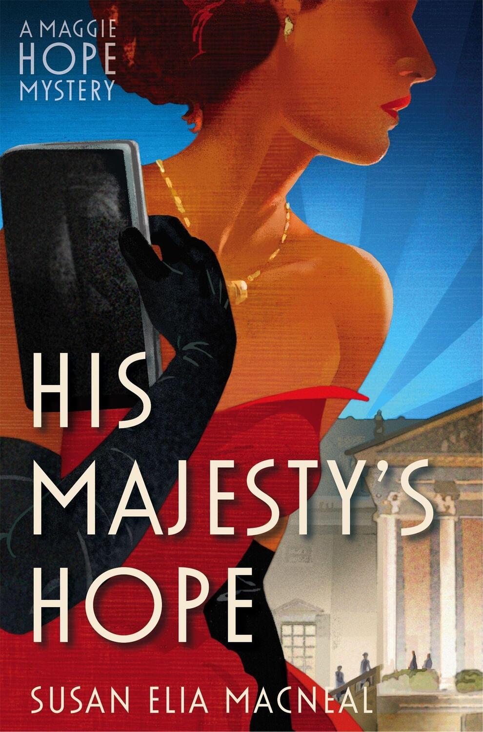 Cover: 9781472114013 | His Majesty's Hope | Susan Elia Macneal | Taschenbuch | Englisch