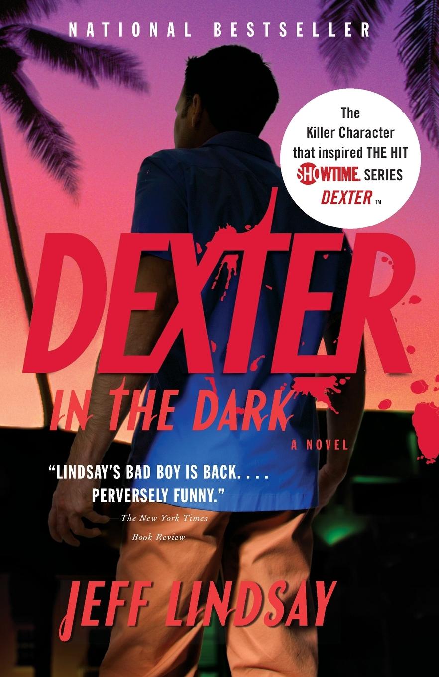 Cover: 9780307276735 | Dexter in the Dark | Jeff Lindsay | Taschenbuch | Englisch | 2008