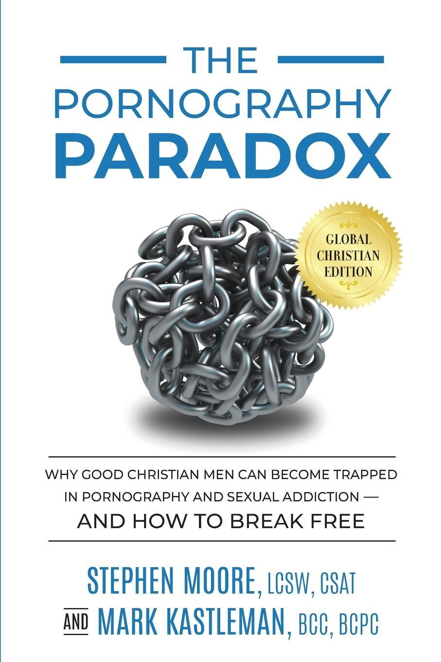 Cover: 9781732074538 | The Pornography Paradox | Stephen Moore | Taschenbuch | Paperback
