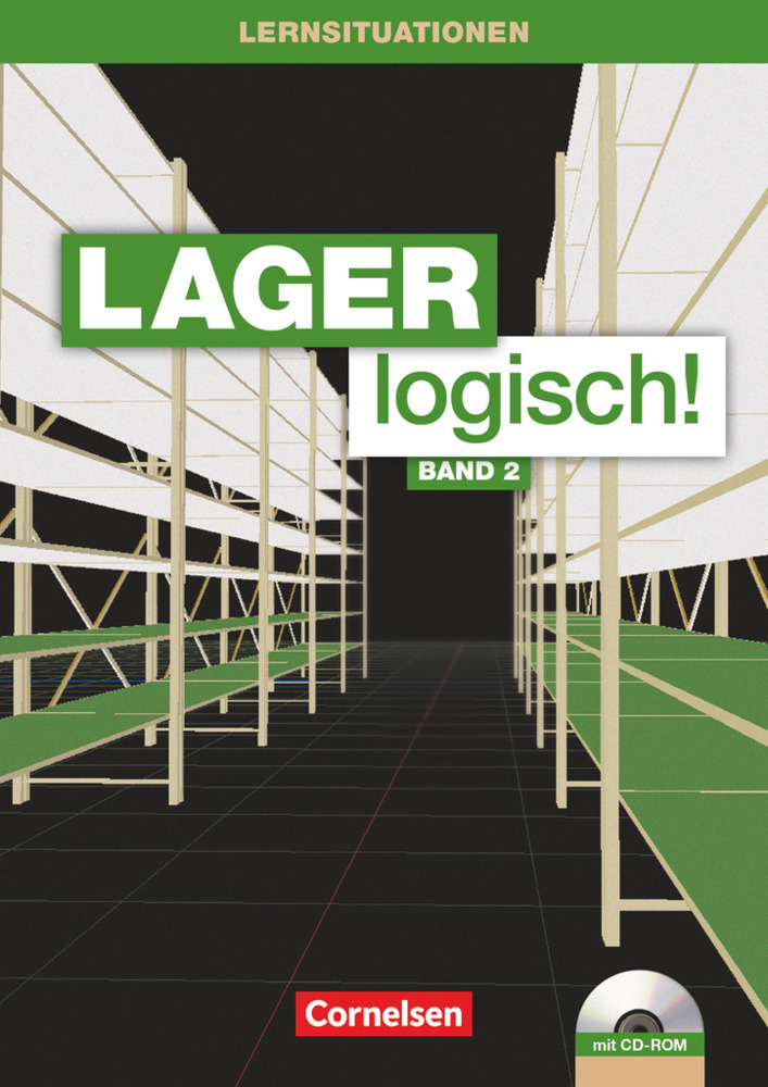 Cover: 9783064504578 | Lager logisch! - Fachlagerist/-in und Fachkraft für Lagerlogistik -...