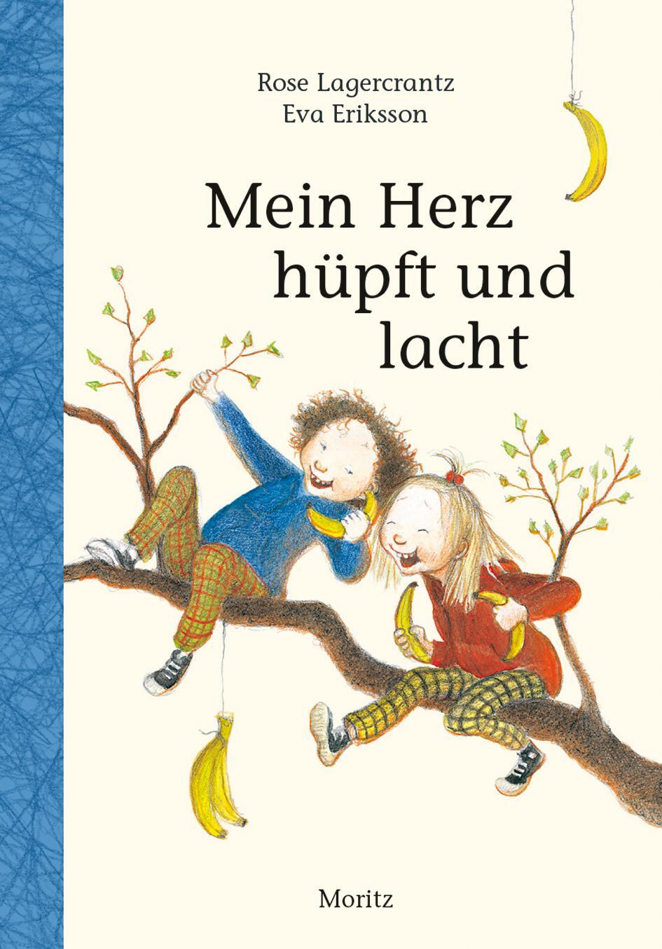 Cover: 9783895652691 | Mein Herz hüpft und lacht | Kinderbuch | Rose Lagercrantz | Buch