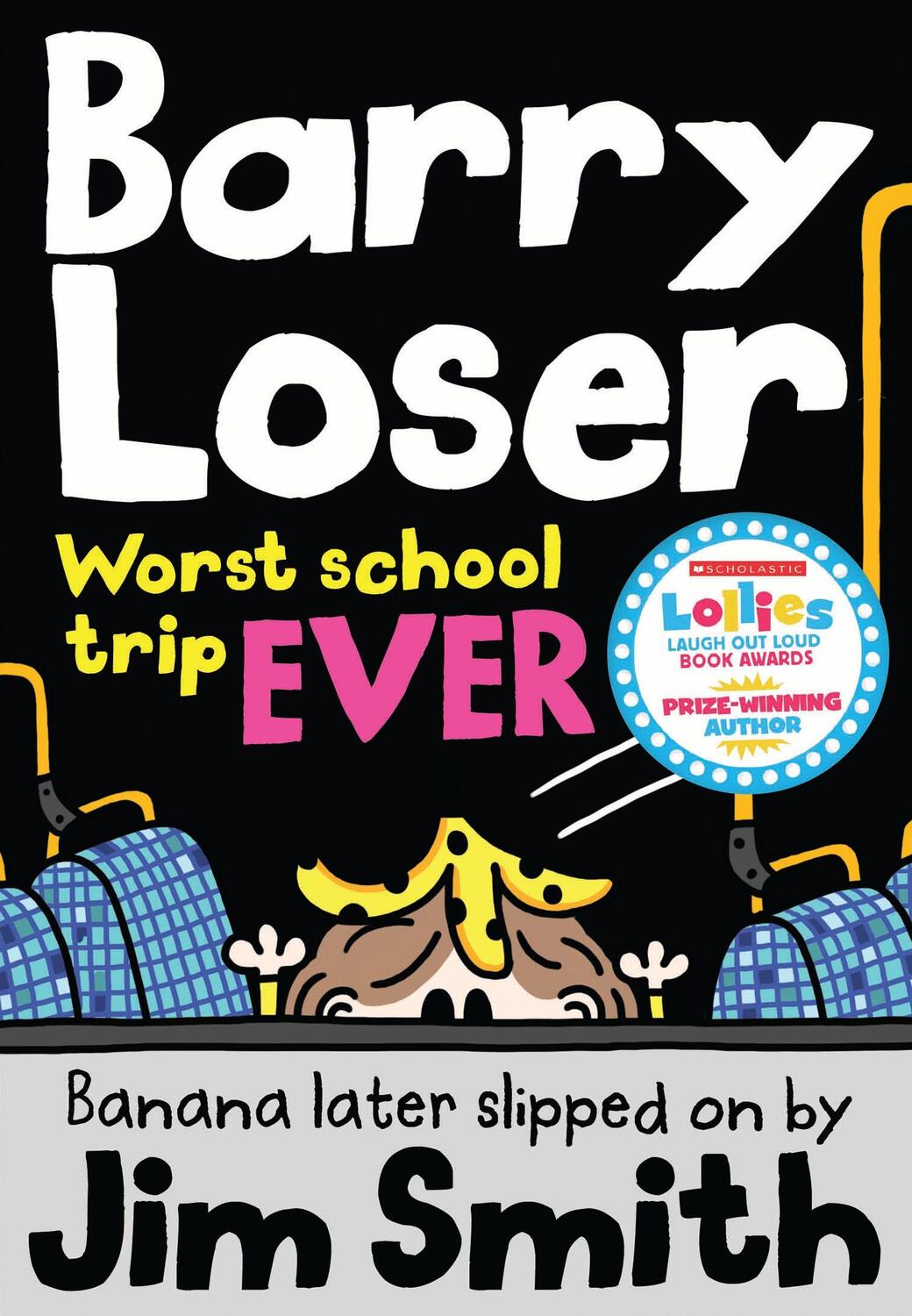 Cover: 9781405283991 | Barry Loser: worst school trip ever! | Jim Smith | Taschenbuch | 2018