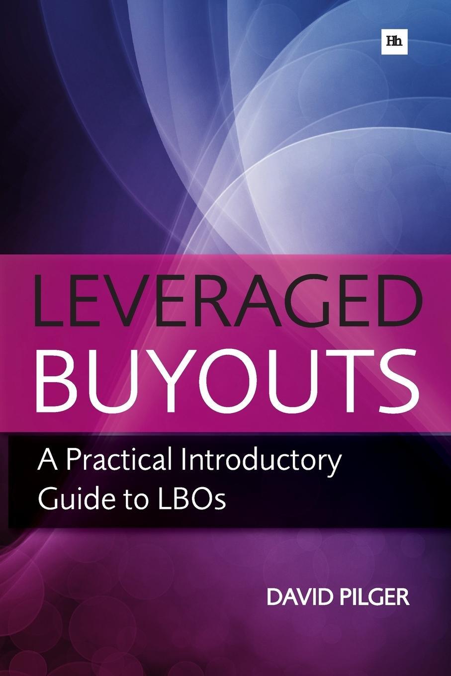 Cover: 9780857190956 | Leveraged Buyouts | David Pilger | Taschenbuch | Paperback | Englisch