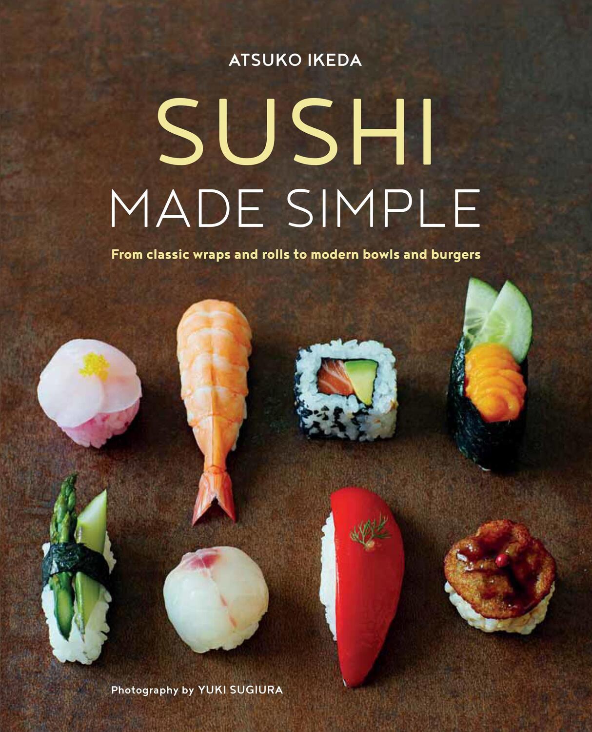 Cover: 9781849758840 | Modern Sushi | Atsuko Ikeda | Buch | Englisch | 2017 | Ryland Peters
