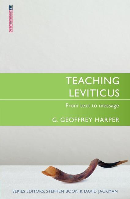Cover: 9781527108998 | Teaching Leviticus | From Text to Message | G. Geoffrey Harper | Buch