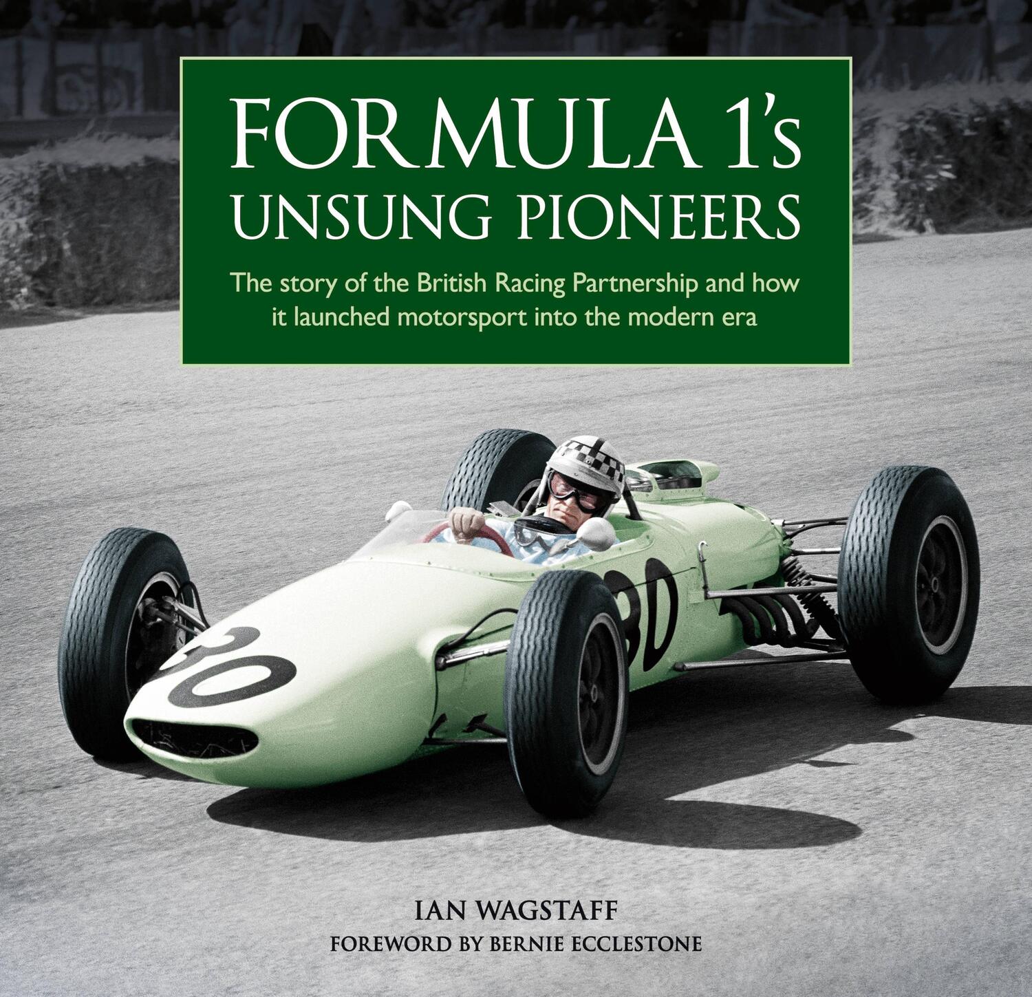Cover: 9781910505724 | Formula 1's Unsung Pioneers | Ian Wagstaff | Buch | Gebunden | 2022