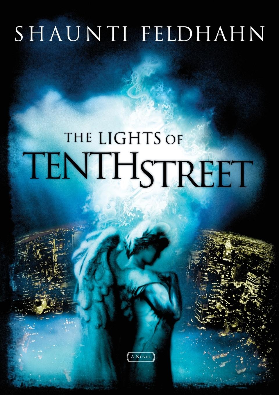 Cover: 9781590520802 | The Lights of Tenth Street | Shaunti Feldhahn | Taschenbuch | Englisch