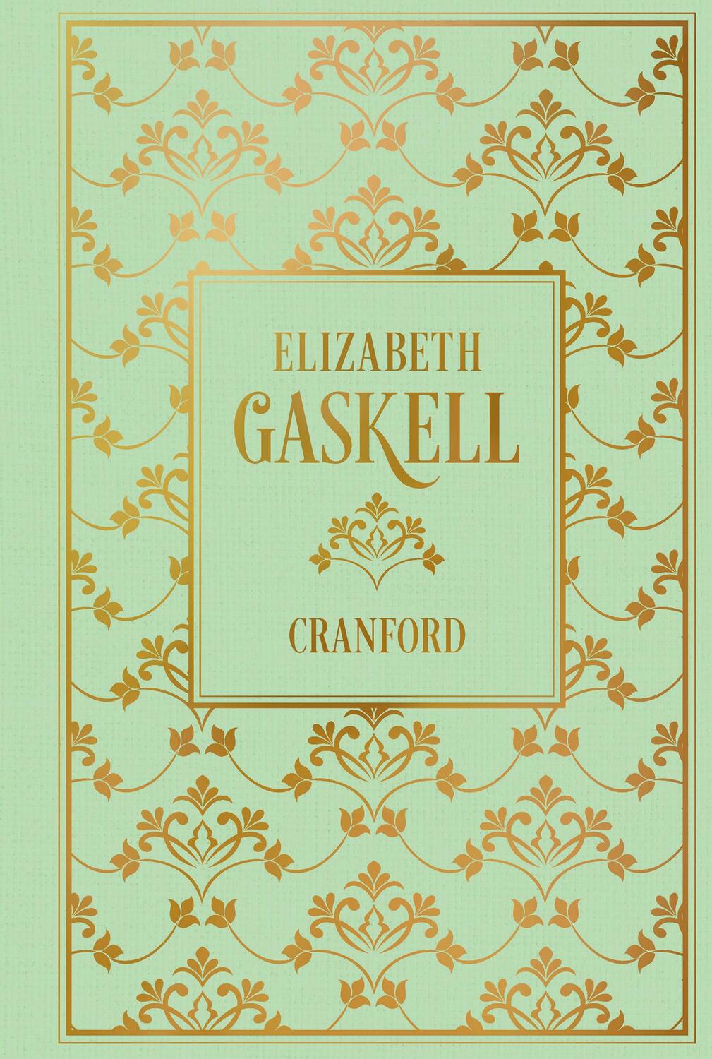 Cover: 9783868207293 | Cranford | Leinen mit Goldprägung | Elizabeth Gaskell | Buch | 304 S.