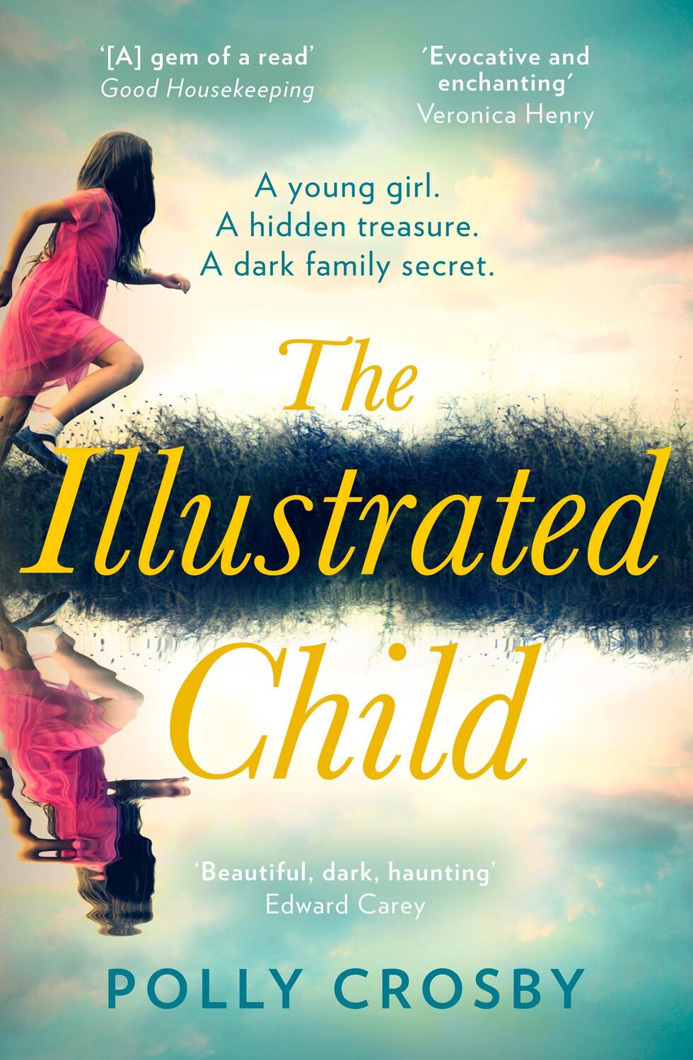 Cover: 9780008358440 | The Illustrated Child | Polly Crosby | Taschenbuch | 422 S. | Englisch
