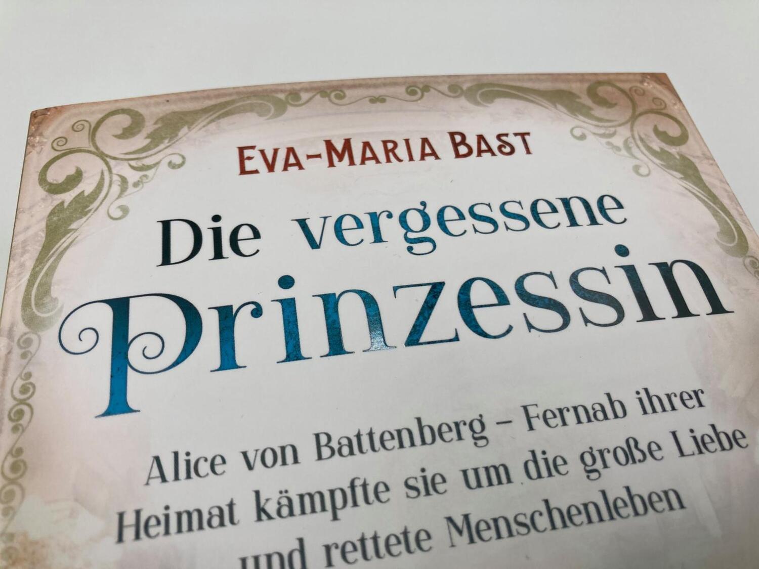 Bild: 9783492062602 | Die vergessene Prinzessin | Eva-Maria Bast | Taschenbuch | 400 S.