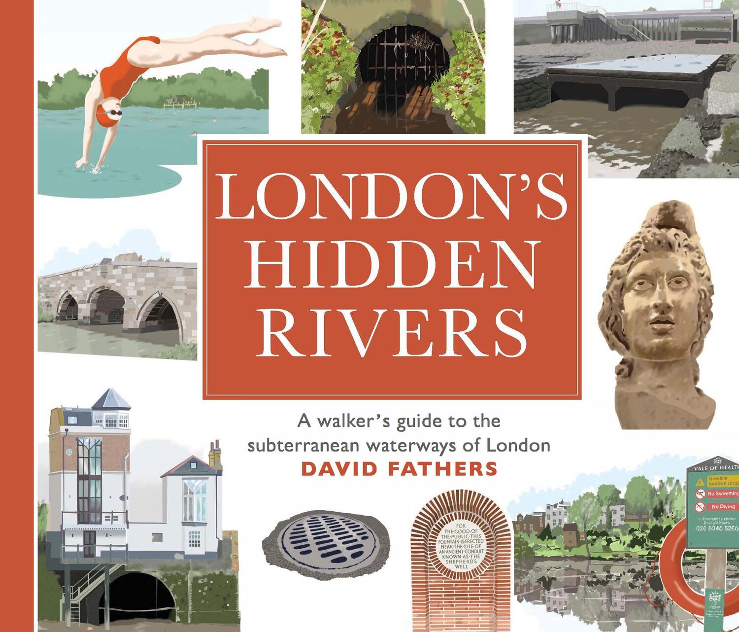 Cover: 9780711235540 | London's Hidden Rivers | David Fathers | Taschenbuch | Englisch | 2017