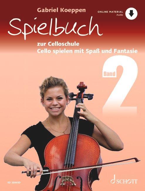 Cover: 9783795721954 | Celloschule Band 2. Spielbuch | Gabriel Koeppen | Broschüre | 100 S.