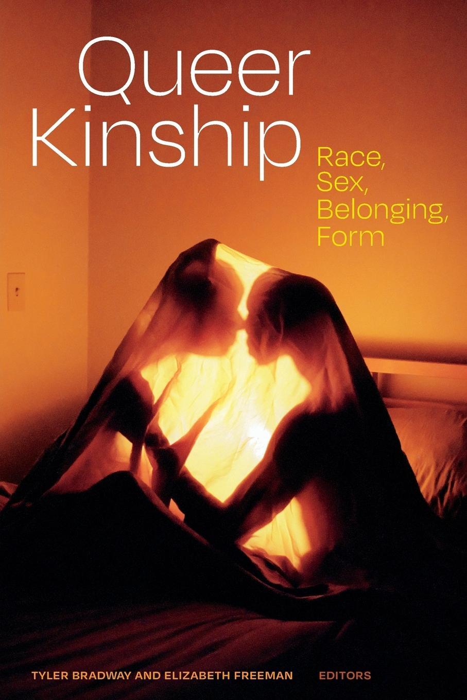Cover: 9781478018650 | Queer Kinship | Race, Sex, Belonging, Form | Tyler Bradway | Buch