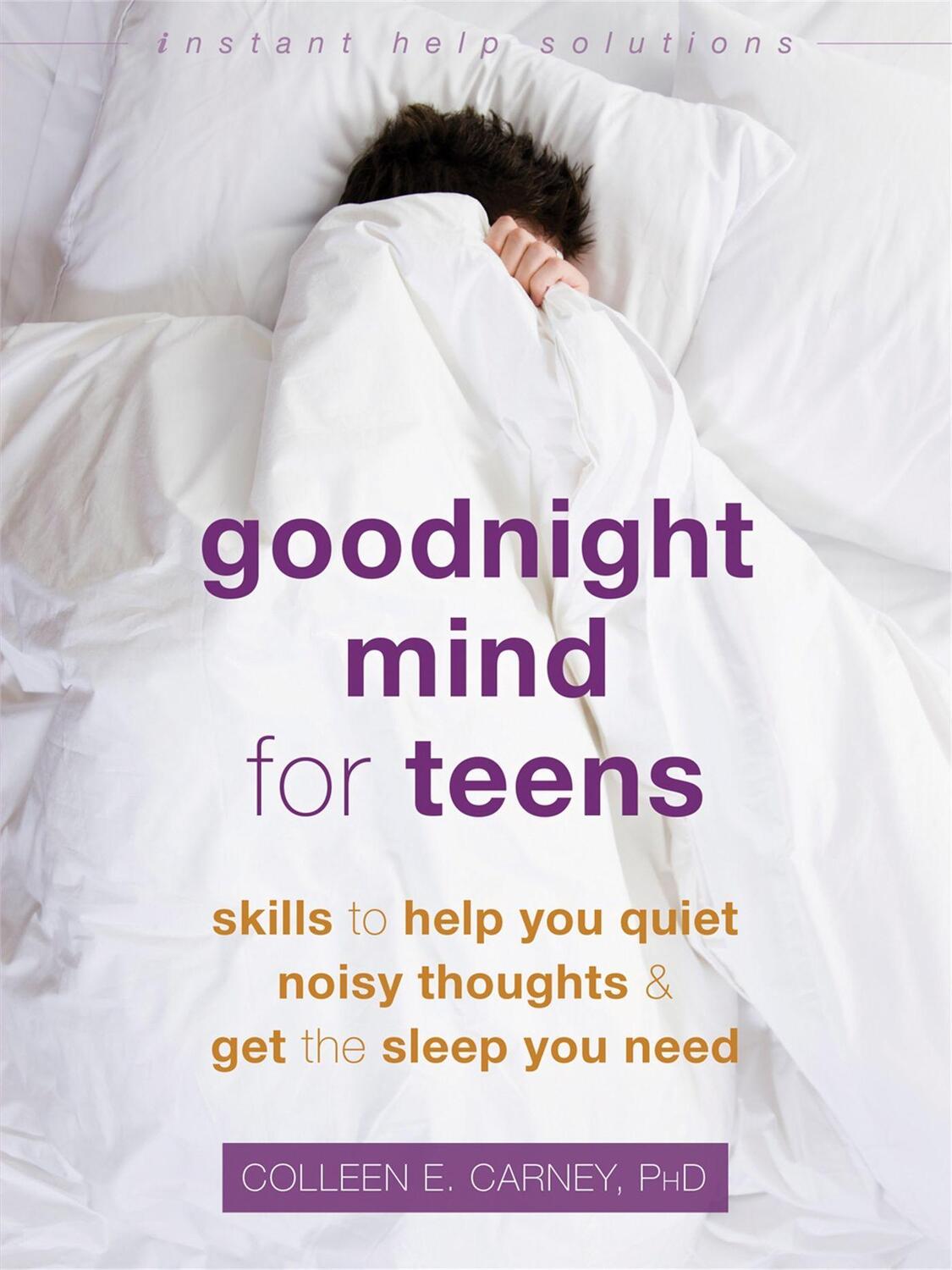 Cover: 9781684034383 | Goodnight Mind for Teens | Colleen E. Carney | Taschenbuch | Englisch