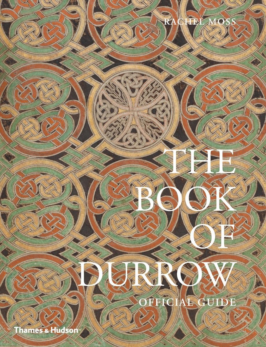 Cover: 9780500294604 | The Book of Durrow | Rachel Moss (u. a.) | Taschenbuch | Englisch