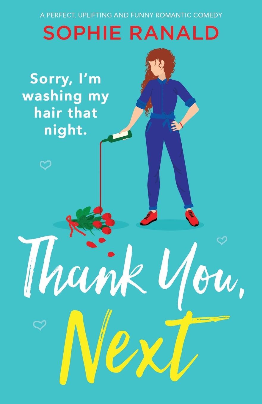 Cover: 9781800190429 | Thank You, Next | A perfect, uplifting and funny romantic comedy