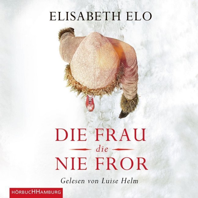 Cover: 9783899035971 | Die Frau, die nie fror, 8 Audio-CD | 8 CDs | Elisabeth Elo | Audio-CD