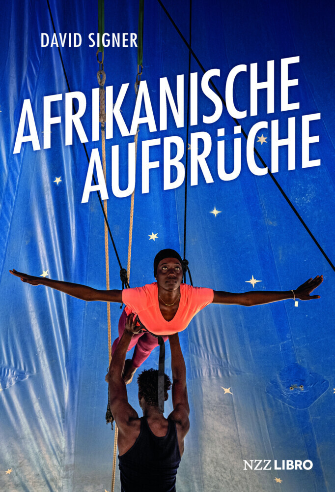 Cover: 9783907291504 | Afrikanische Aufbrüche | David Signer | Taschenbuch | 232 S. | Deutsch