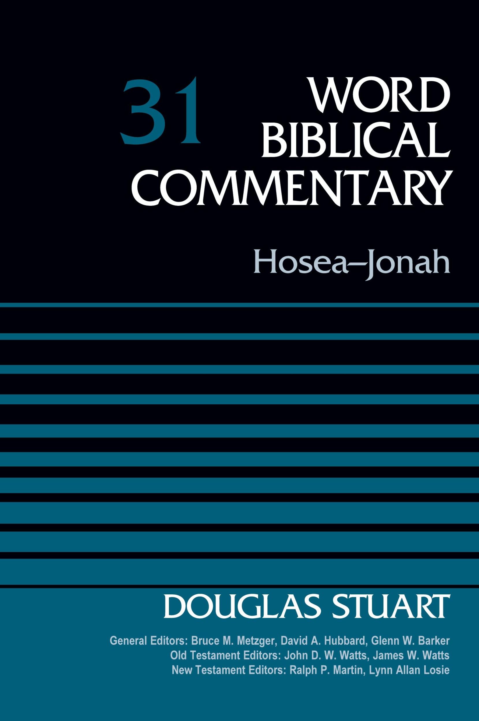 Cover: 9780310521679 | Hosea-Jonah, Volume 31 | Douglas Stuart | Buch | Englisch | 2014