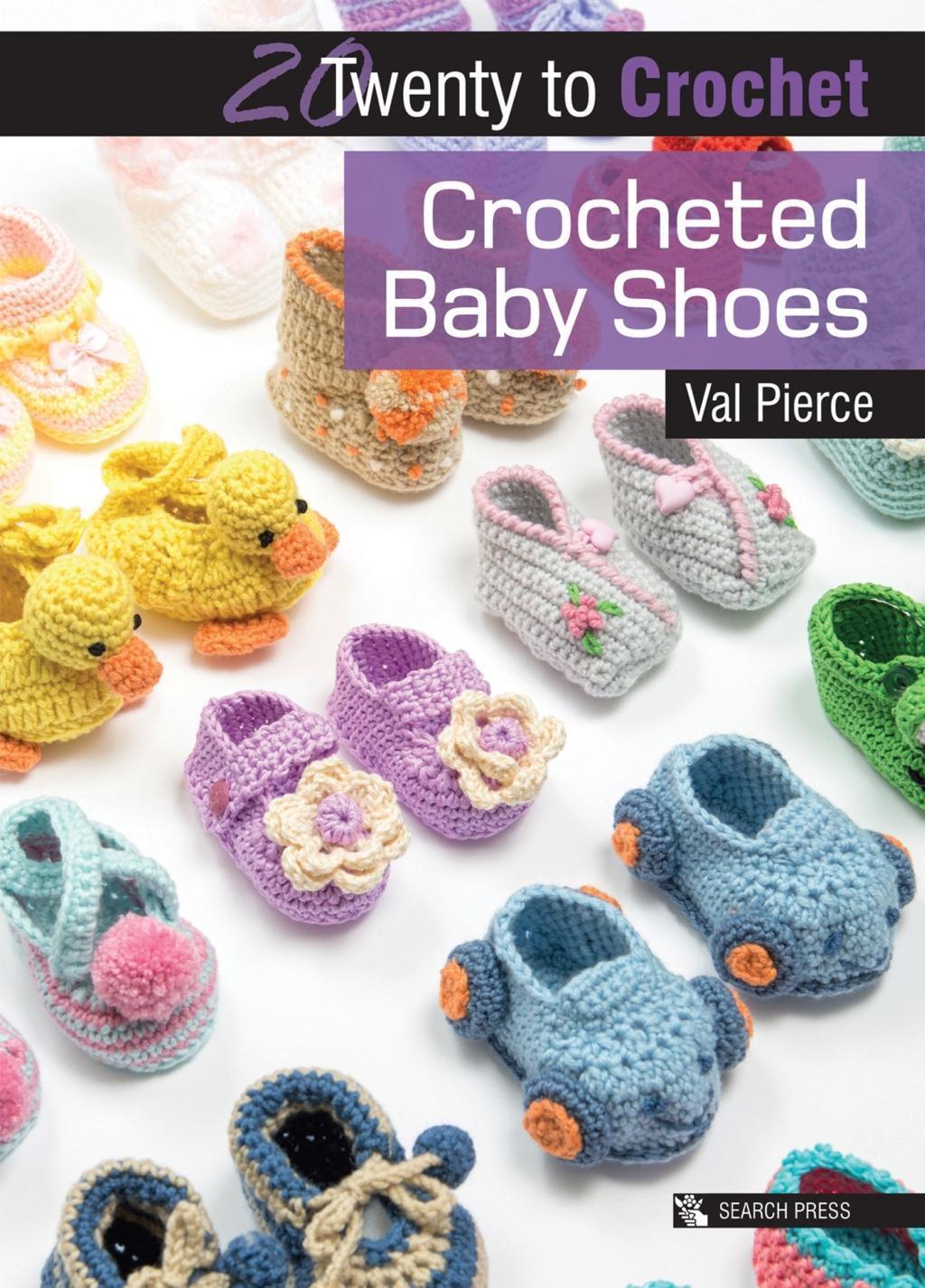 Cover: 9781782214076 | 20 to Crochet: Crocheted Baby Shoes | Val Pierce | Taschenbuch | 2017