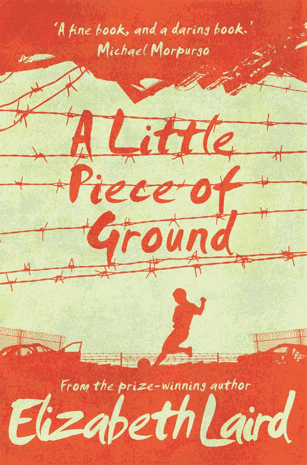 Cover: 9781509887637 | A Little Piece of Ground | 15th Anniversary Edition | Elizabeth Laird