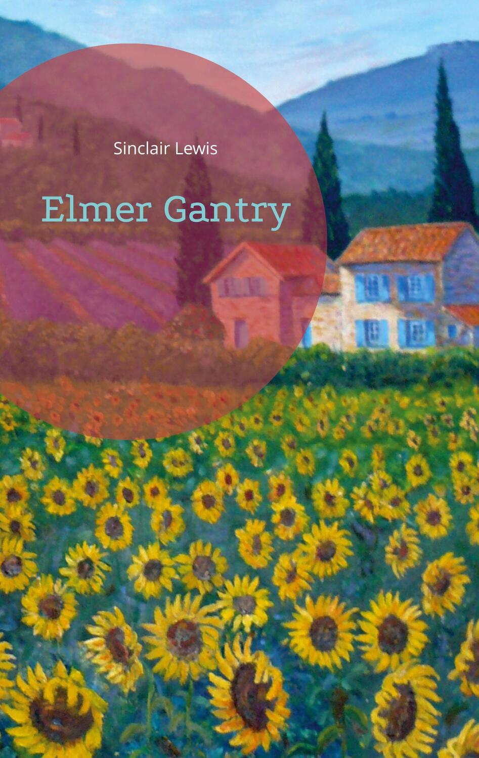 Cover: 9783755749950 | Elmer Gantry | Sinclair Lewis | Taschenbuch | Books on Demand