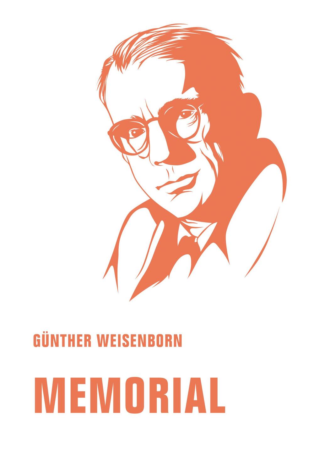 Cover: 9783957323767 | Memorial | Günther Weisenborn | Taschenbuch | Deutsch | 2019