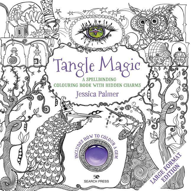 Cover: 9781782219057 | Tangle Magic - Large Format Edition: A Spellbinding Colouring Book...