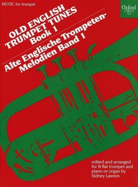 Cover: 9780193575424 | Old English Trumpet Tunes 1 | Sidney Lawton | Oxford Music for Trumpet