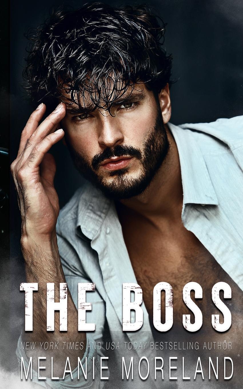 Cover: 9781988610696 | The Boss | Melanie Moreland | Taschenbuch | Men of Hidden Justice