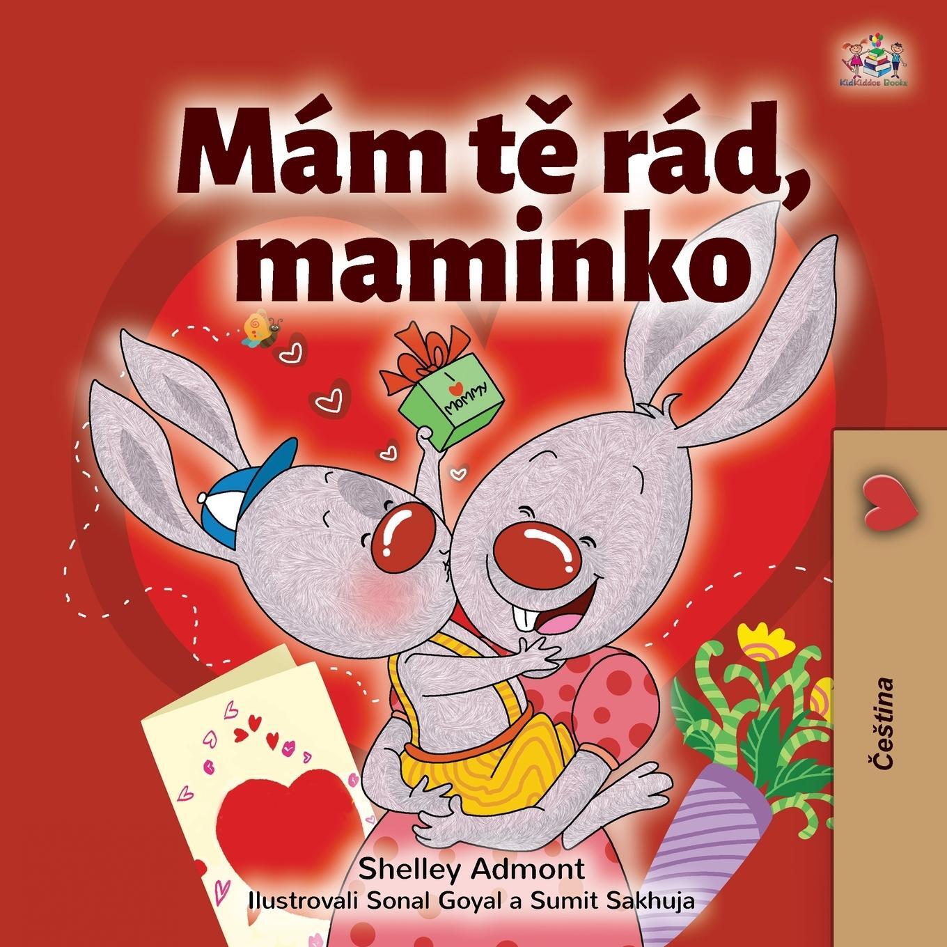 Cover: 9781525946608 | I Love My Mom (Czech Children's Book) | Shelley Admont (u. a.) | Buch