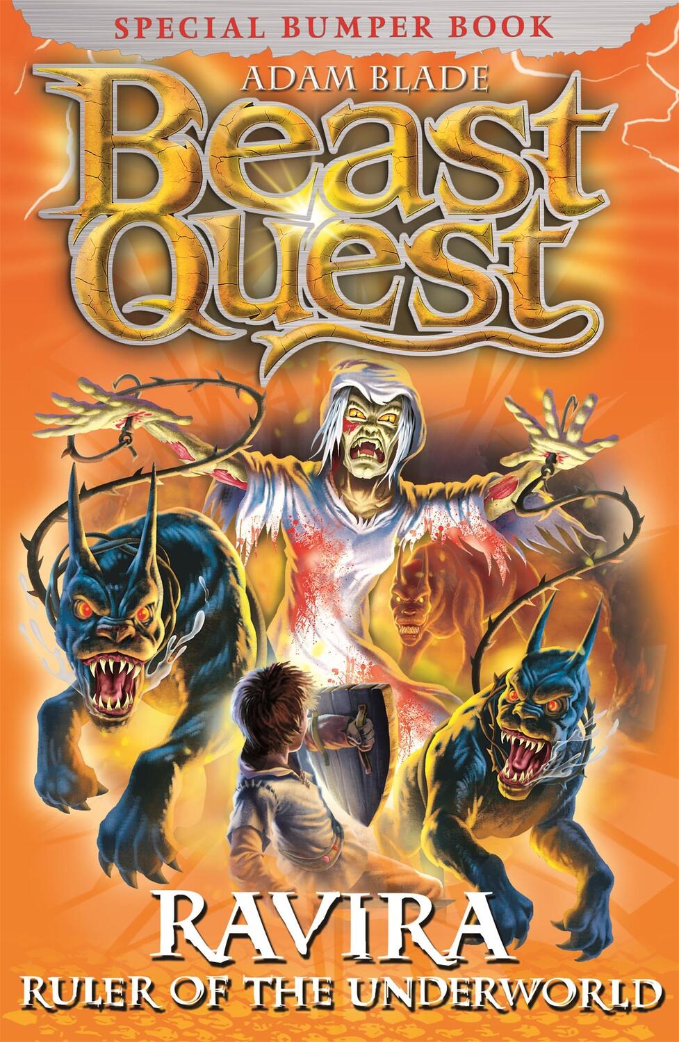 Cover: 9781408313220 | Beast Quest: Ravira Ruler of the Underworld | Special 7 | Adam Blade