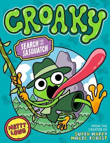 Cover: 9780192785183 | Croaky: Search for the Sasquatch | Matty Long | Taschenbuch | Englisch