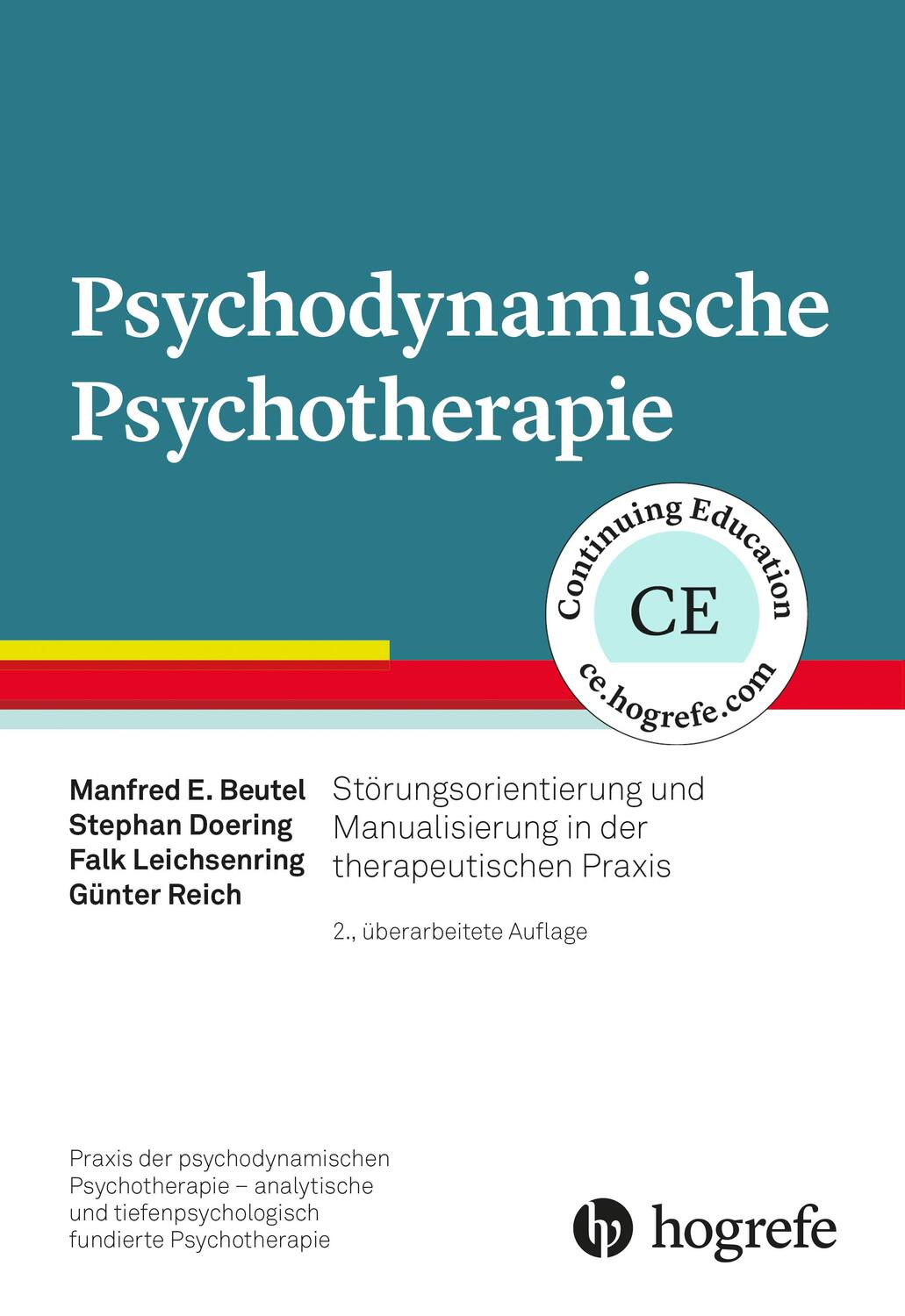 Cover: 9783801729394 | Psychodynamische Psychotherapie | Manfred E. Beutel (u. a.) | Buch