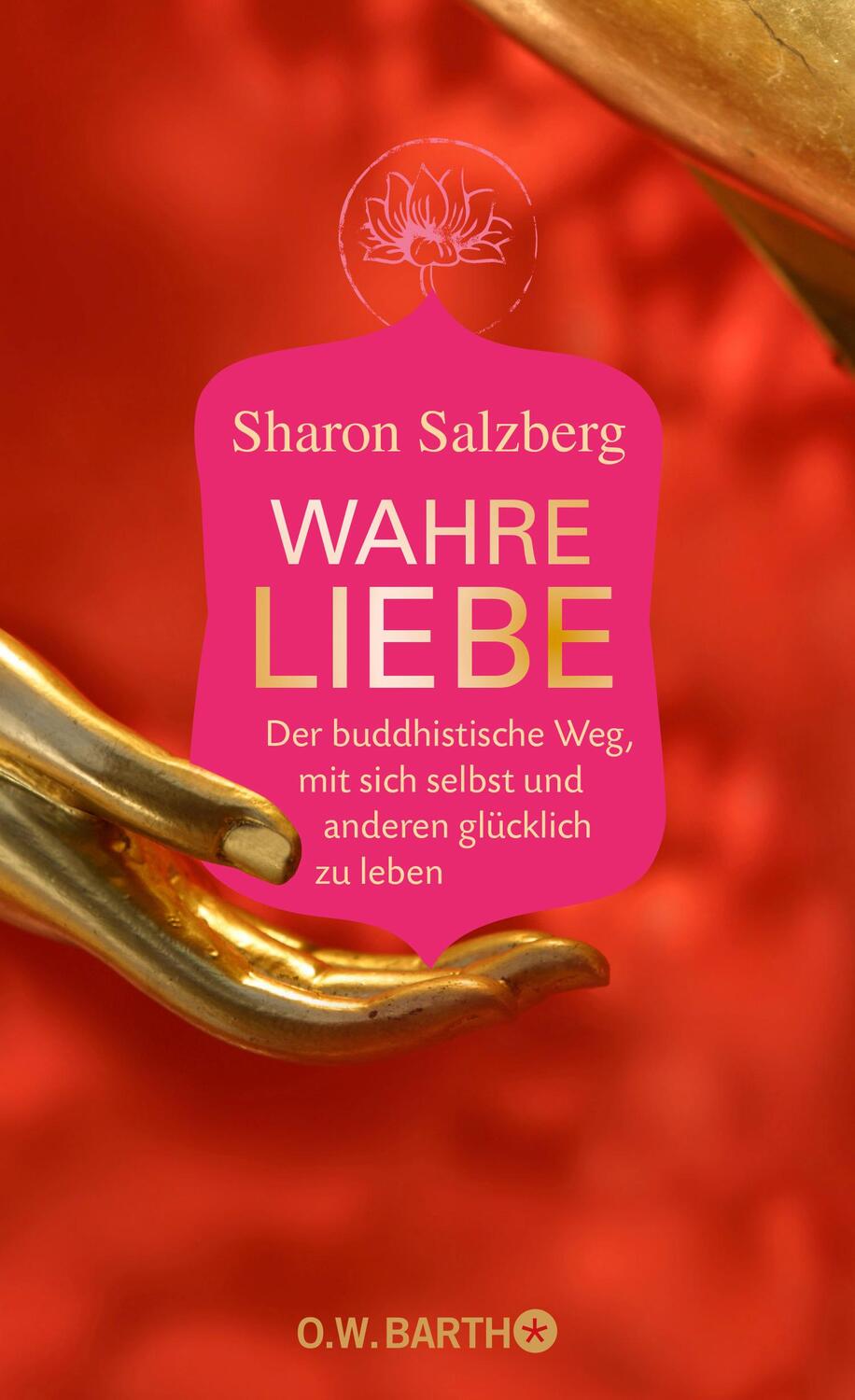 Wahre Liebe - Salzberg, Sharon