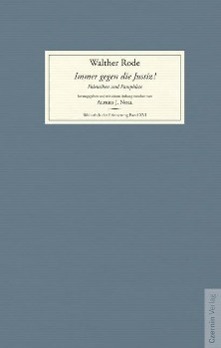 Cover: 9783707604733 | Immer gegen die Justiz! | Walther Rode | Buch | 420 S. | Deutsch
