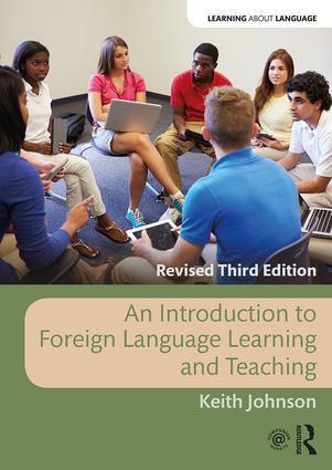 Cover: 9780815380177 | An Introduction to Foreign Language Learning and Teaching | Johnson