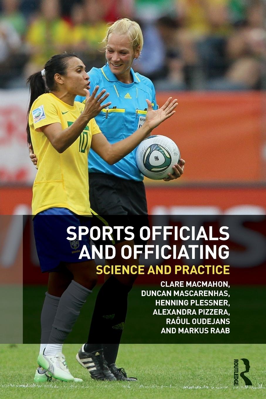 Cover: 9780415835756 | Sports Officials and Officiating | Science and Practice | Taschenbuch