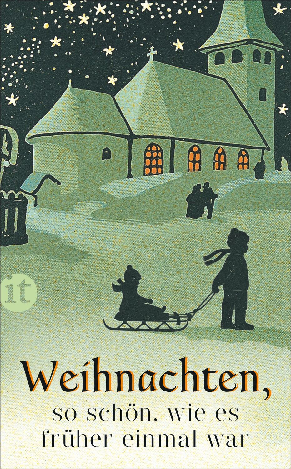 Cover: 9783458363675 | Weihnachten, so schön, wie es früher einmal war | Gesine Dammel | Buch