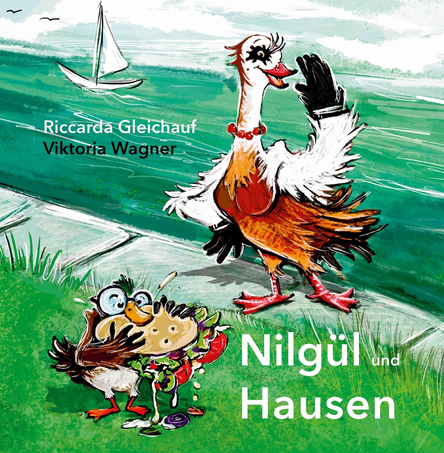 Cover: 9783947857210 | Nilgül und Hausen | Riccarda Gleichauf | Buch | 40 S. | Deutsch | 2023