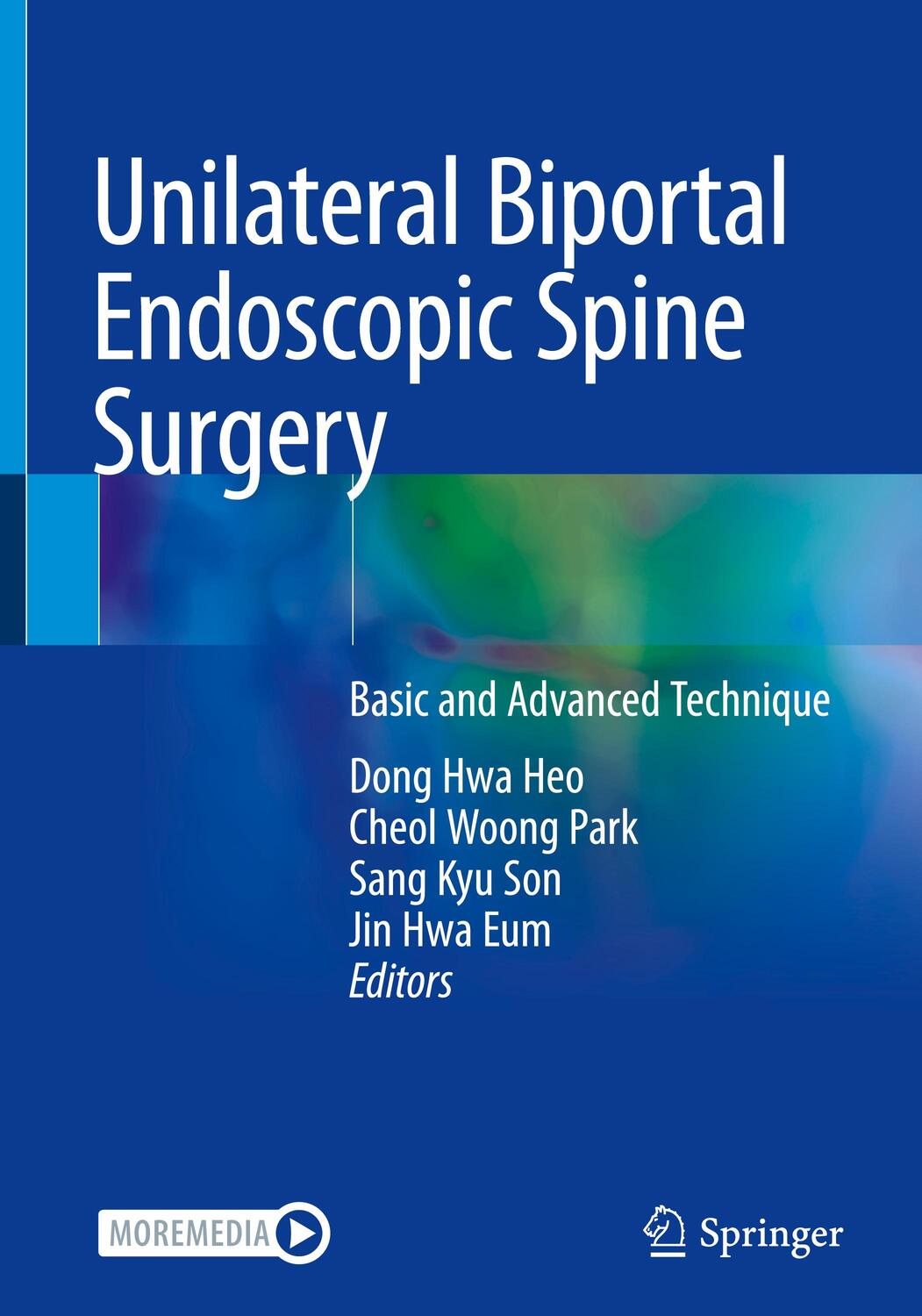 Cover: 9789811682001 | Unilateral Biportal Endoscopic Spine Surgery | Dong Hwa Heo (u. a.)