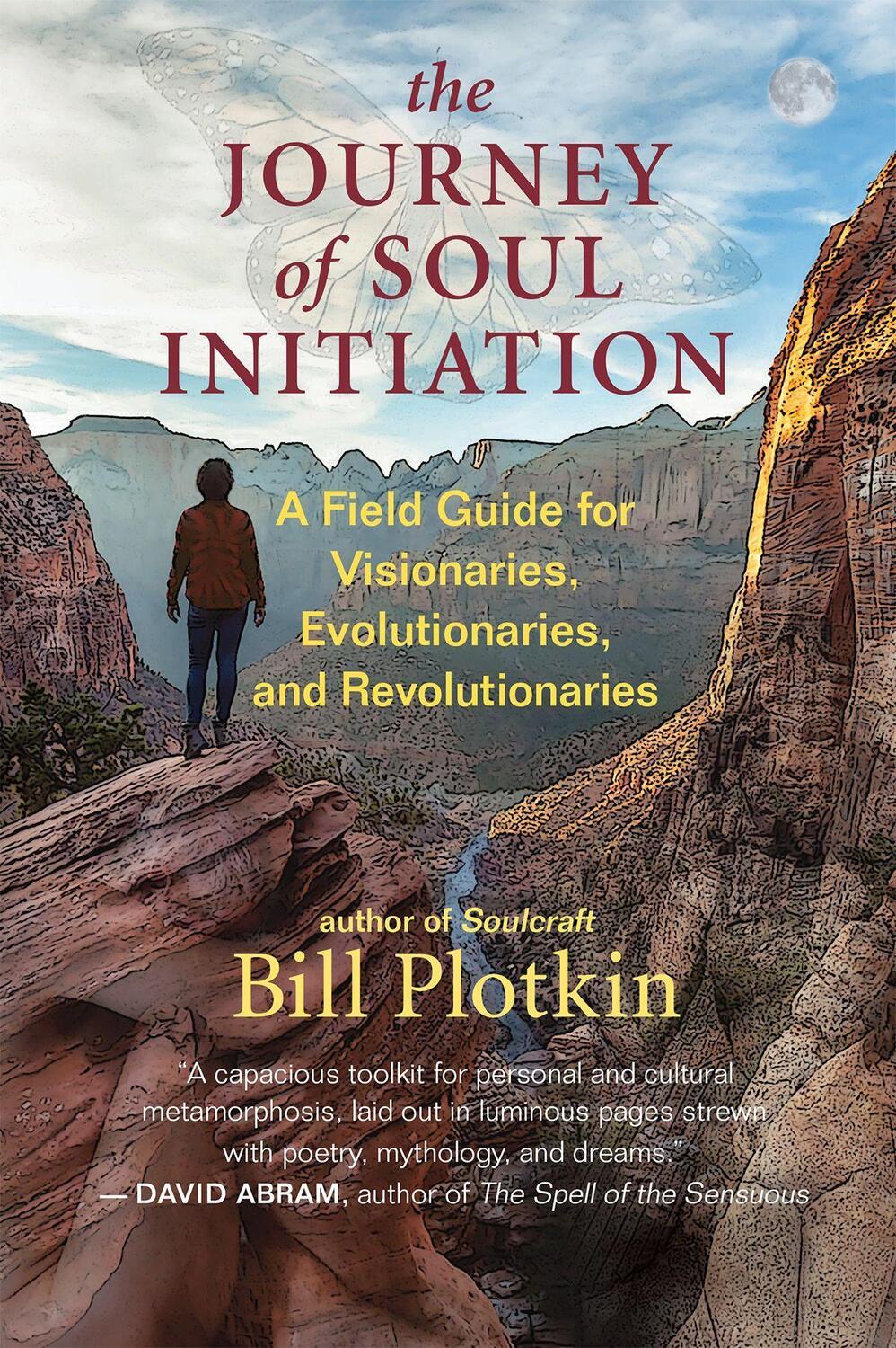 Cover: 9781608687015 | The Journey of Soul Initiation | Bill Plotkin | Taschenbuch | Englisch