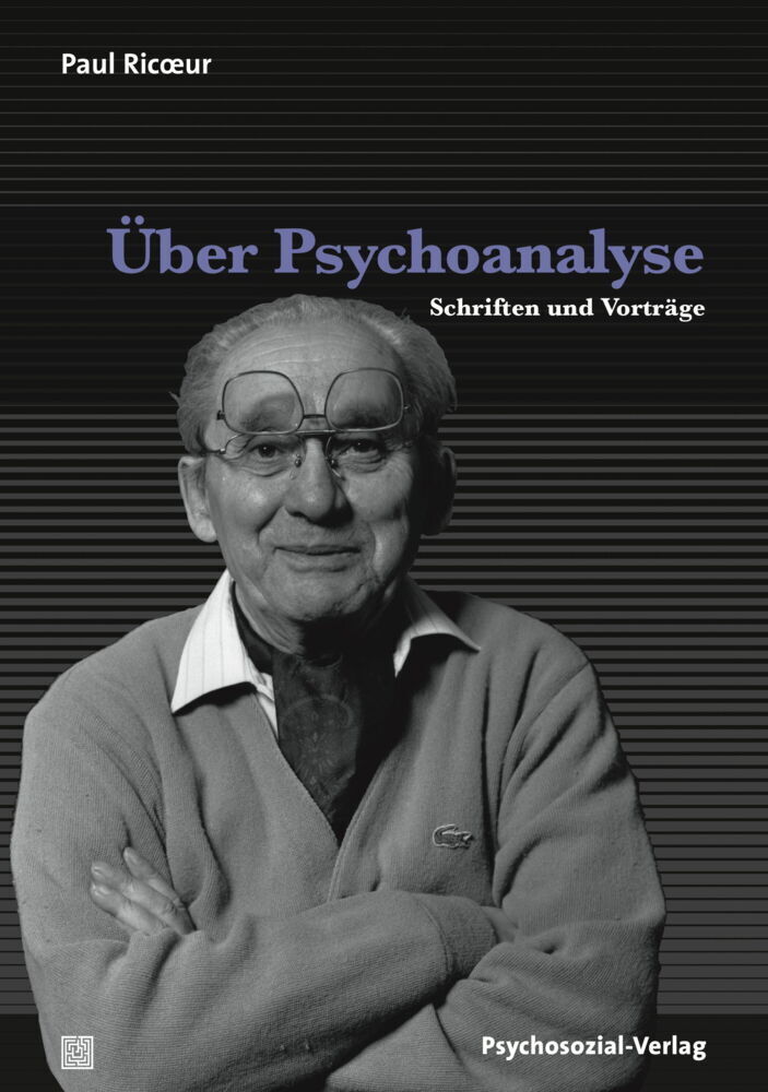 Cover: 9783837923940 | Über Psychoanalyse | Schriften und Vorträge | Paul Ricoeur | Buch