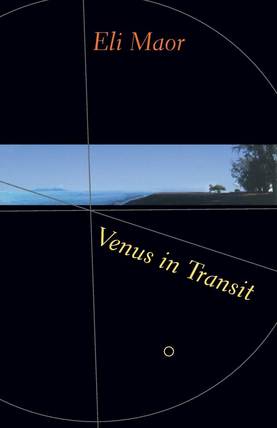 Cover: 9780691115894 | Venus in Transit | Eli Maor | Taschenbuch | Paperback | Englisch